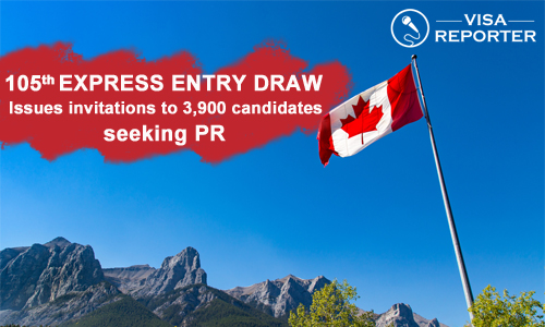 105th Express Entry draw issues invitations to 3,900 candidates seeking Permanent Residence