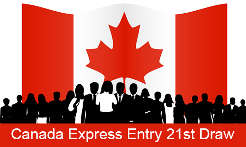 CIC announced 21st Draw for Canada Express Entry System