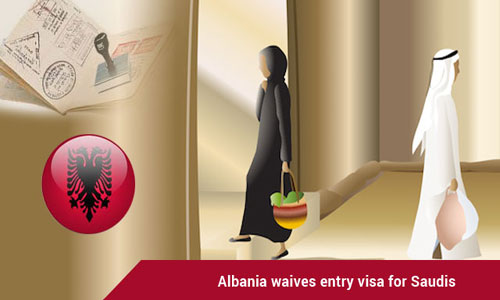 Albania's visa waiver program for Saudis