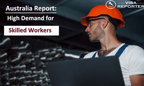 Australia Report - High Demand for Skilled Workers 