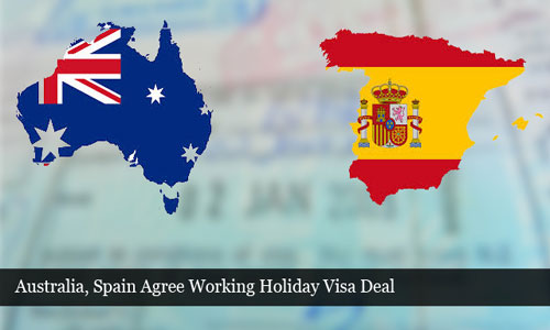 Australia, Spain agreed on work & holiday visa agreement