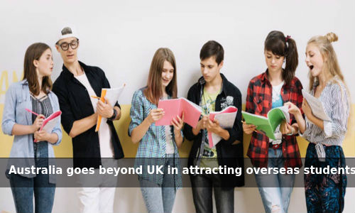 Australia goes beyond UK in attracting overseas students