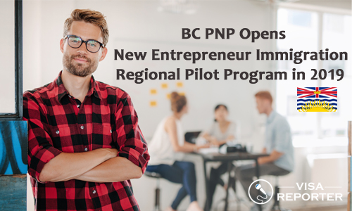 BC PNP Opens New Entrepreneur Immigration Regional Pilot Program in 2019