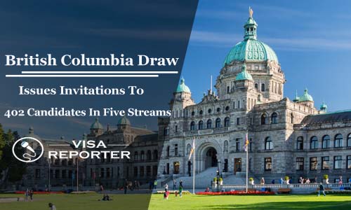 British Columbia Draw Issues Invitations To 402 Candidates In Five Streams