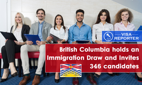 British Columbia holds an Immigration Draw and Invites 346 candidates