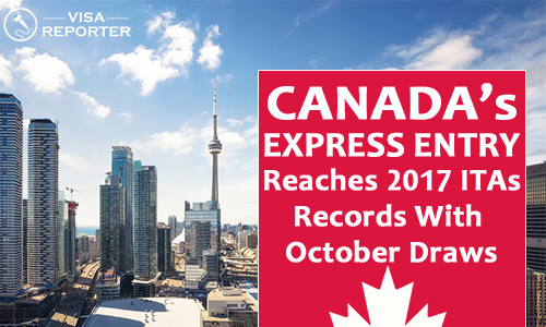 Canada Express Entry Reaches 2017 ITAs Records With October Draws