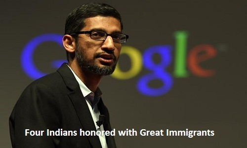 Four Indians honored with Great Immigrants