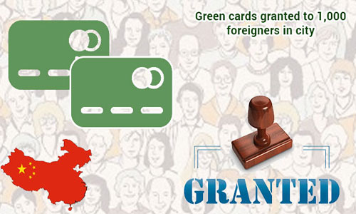 Shanghai grants Green cards for 1,000 foreigners