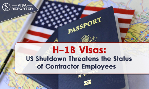 H-1B Visas: US Shutdown Threatens the Status of Contractor Employees 