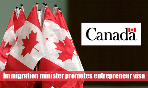 Canadian immigration minister welcomes initial applicants of Start-up Visa program