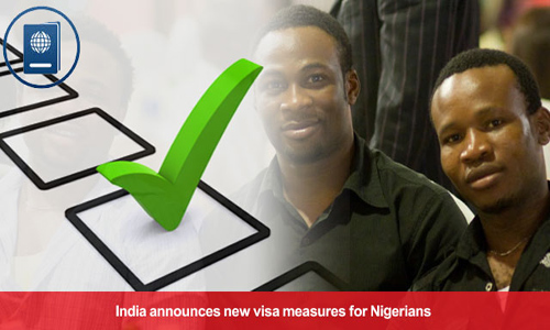India proclaims new measures to ease visa process for Nigerians