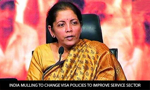 India mulling over change in visa policies to improve service sector