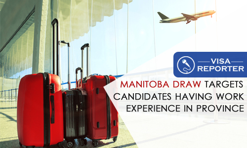 Manitoba Draw Targets Candidates having Work Experience in Province