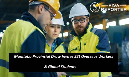 Manitoba Provincial Draw Invites 221 Overseas Workers and Global Students