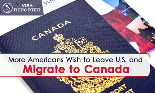 More Americans Wish to Leave U.S. and Migrate To Canada
