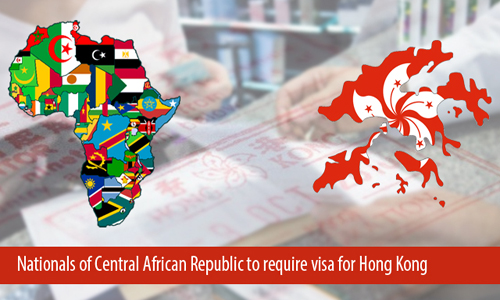 Central African Republic nationals require a visa to travel to Hong Kong