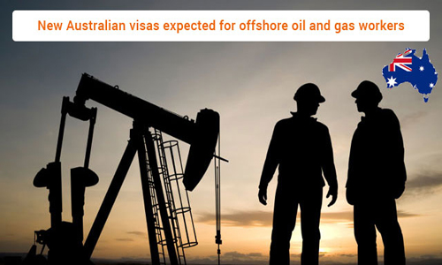 Australia considers new visas for offshore oil, gas workers 