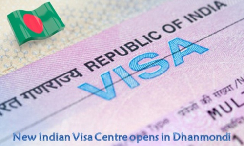 Indian Visa Application Centre to be launched in Dhanmondi
