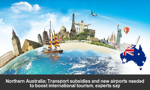 Northern Australia needs new airports to enhance tourism
