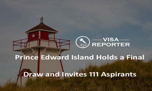 Prince Edward Island Holds a Final Draw and Invites 111 Aspirants