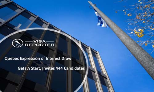 Quebec Expression of Interest Draw Gets A Start -Invites 444 Candidates
