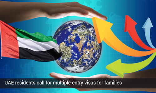 UAE residents asks for multiple-entry visas for families