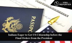 Indians Eager to Get US Citizenship before the Final Orders from the President