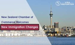 New Zealand Chamber of Commerce Welcomes New Immigration Changes 