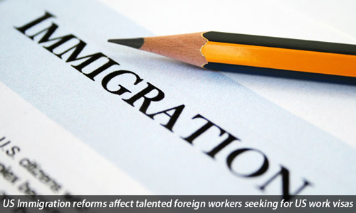 Talented foreign workers are being affected by US immigration reform