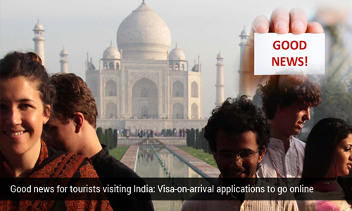 Foreigners visiting India to avail visa-on-arrival facility online